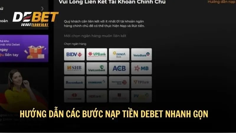 Hướng dẫn các bước nạp tiền DEBET nhanh gọn