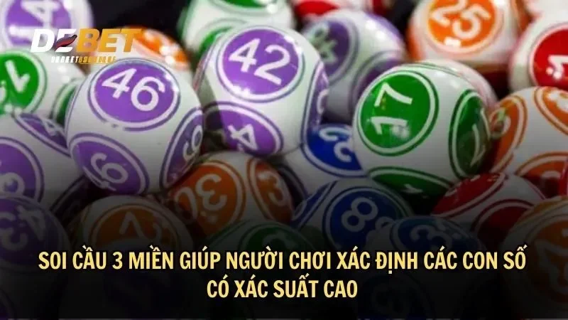 Soi cầu 3 miền giúp người chơi xác định các con số có xác suất cao