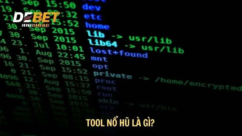 Tool nổ hũ là gì?